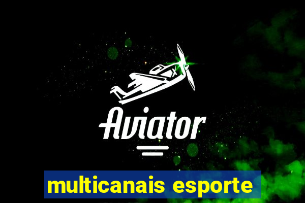 multicanais esporte